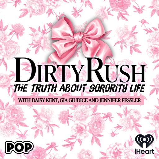 Dirty Rush: Sisterhood becomes Scandalous