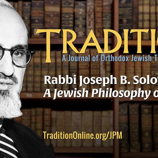 JPM Lecture 1: Introduction to the Jewish Philosophy of Man