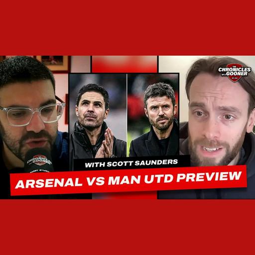 Arsenal vs Man Utd: Preview, starting XI & predictions with Scott Saunders