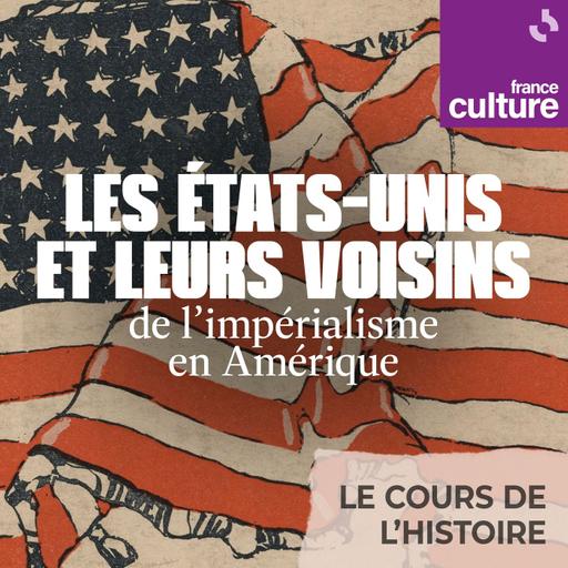 Les États-Unis et leurs voisins, de l’impérialisme en Amérique : États-Unis/Canada, histoire trouble de voisinage