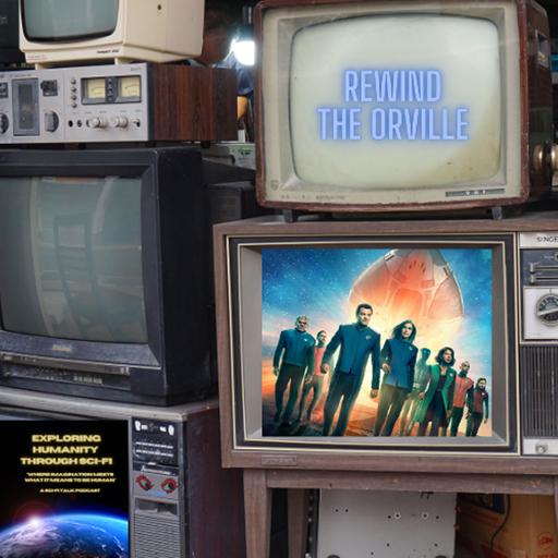 Rewind The Orville
