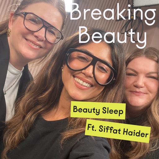 #DamnGood Special! Your Ultimate Beauty Sleep Guide 😴With Guest Editor Siff Haider