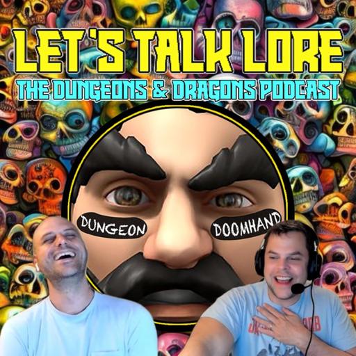Ancient Egypt, Lost Civilizations & Turning Real Mysteries into D&D Worldbuilding | 🎧 Let’s Talk Lore Podcast