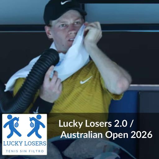26/ene/2026 - Lucky Losers 2.0 / Australian Open 2026