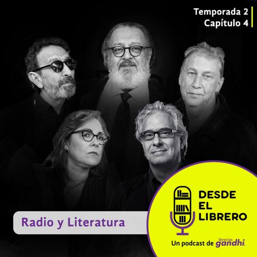 Segunda temporada, Capítulo 4: Radio y literatura