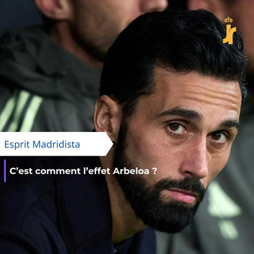 C'est comment l'effet Arbeloa ?
