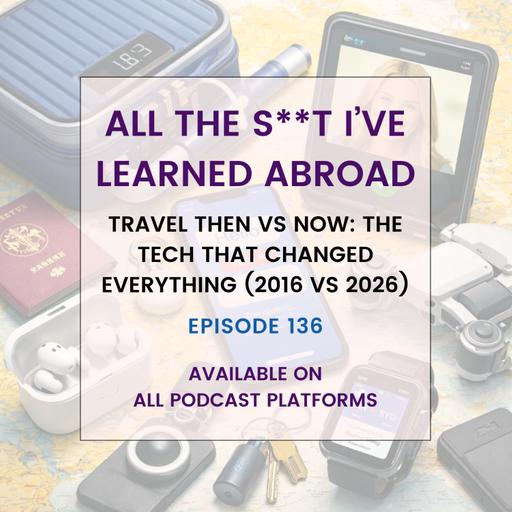 Travel Then vs Now: The Tech That Changed Everything (2016 vs 2026)