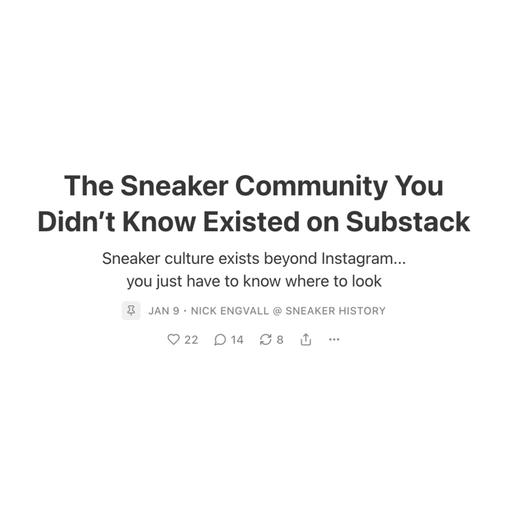 Building The Sneaker Community On Substack