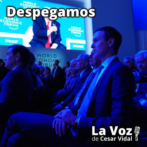 Despegamos: La agenda oculta de Davos UE: Europa, Gaza y menú globalista - 30/01/26
