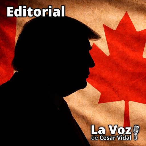 Editorial: ¿Conseguirá Estados Unidos anexionarse el Canadá? - 30/01/26