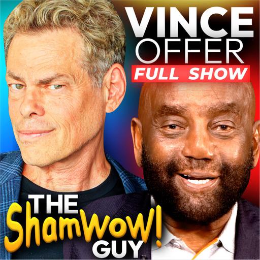 The ShamWow Guy Vince Offer Joins Jesse! (#437)
