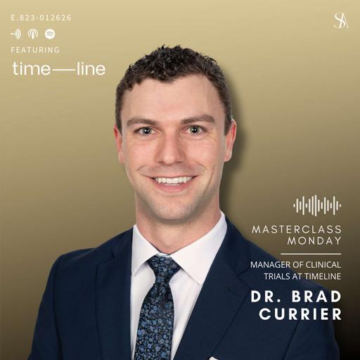 Masterclass Monday: Understanding the Fundamentals of Clinical Trials in Skincare ft. Timeline and Dr. Brad Currier