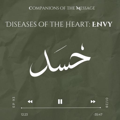 Diseases of the Heart - Envy