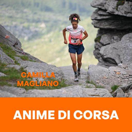 Quando la corsa mi ha salvata: Camilla Magliano