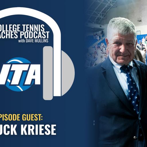 ITA Coaches Podcast: The Long Game featuring Chuck Kriese