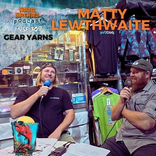 NSP:309 Gear with the Happy Gilmour of Spearfishing | Into the DiveCave with Matty Lewthwaite
