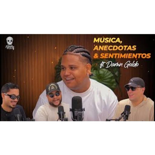 140. MUSICA, ANECDOTAS & SENTIMIENTOS FT. DAMN GOLDO