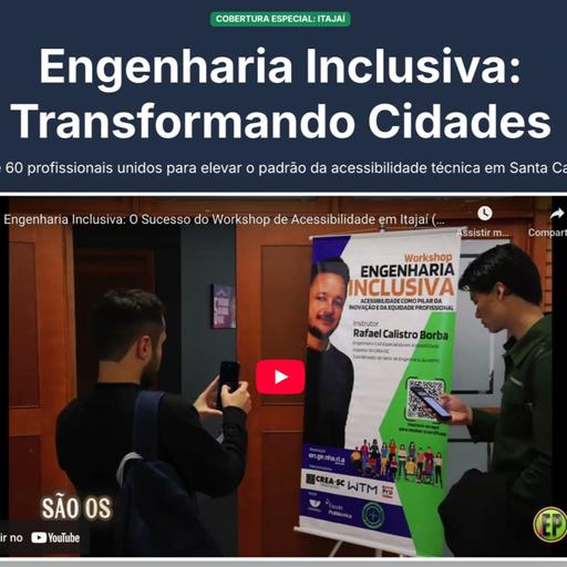Engenharia Inclusiva: o Workshop que Transformou Itajaí com Acessibilidade e Inovação