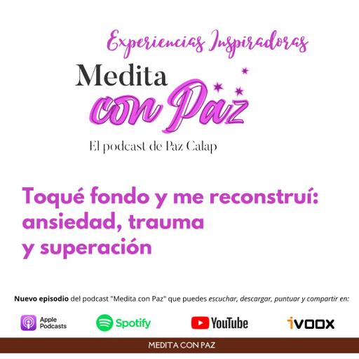 Perdí a mi padre siendo niña y viví una guerra: así recuperé la fe y las ganas de vivir. Medita con Paz
