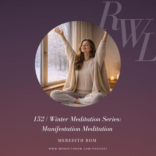 Manifestation Meditation
