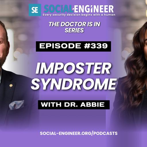 Ep. 339 - The Doctor Is In Series - Are You An Imposter?