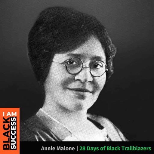 Annie Malone: A Black Business Trailblazer Nobody Talks About | 2 of 28
