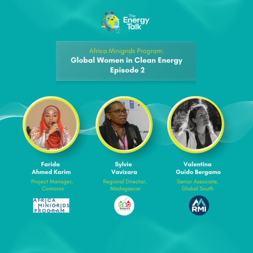 Africa Minigrids Program: Global Women in Clean Energy Episode 2