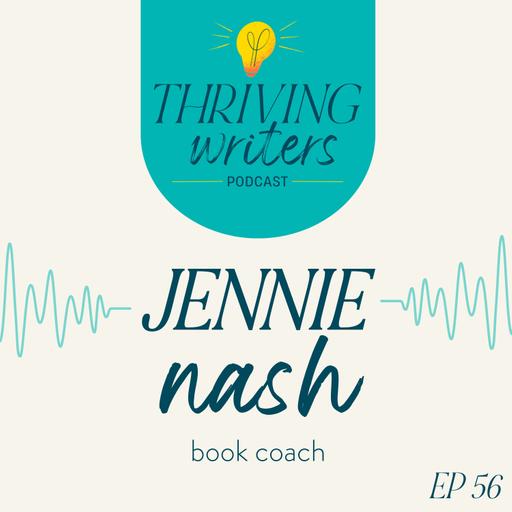 Episode 56: Jennie Nash, Book Coach