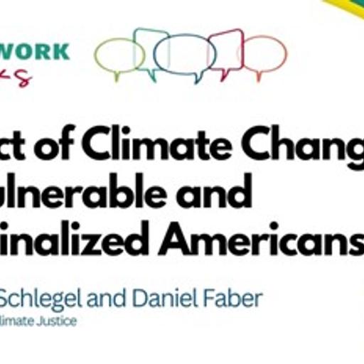 EP 136 - The Impact of Climate Change on Vulnerable and Marginalized Americans