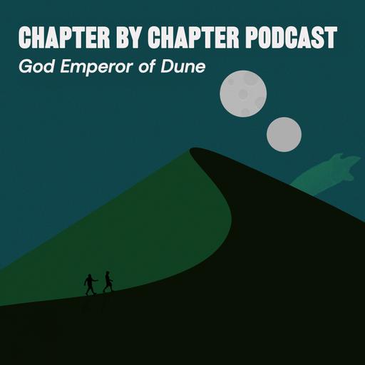 Chapter 41 | God Emperor of Dune