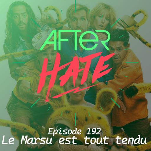 Episode 192 : Le Marsu est tout tendu