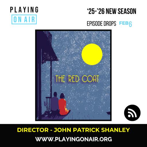 THE RED COAT by John Patrick Shanley