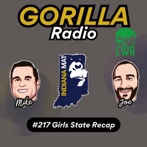 IndianaMat Gorilla Radio Episode #217 Girls State Recap brought to you by Contenders Wrestling Academy