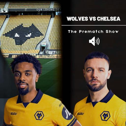 Wolves vs Chelsea Preview - Transfer Window Review
