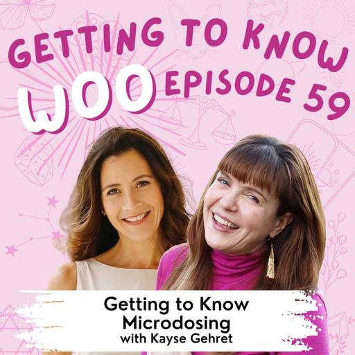 Episode 59 - Getting to Know Microdosing with Kayse Gehret