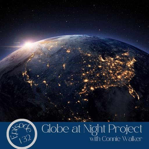 132- Globe at Night Project with Connie Walker
