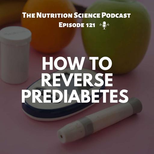 How to Reverse Prediabetes