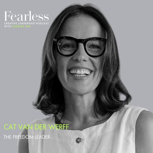 Ep 288: Cat van der Werff of Canva - "The Freedom Leader"