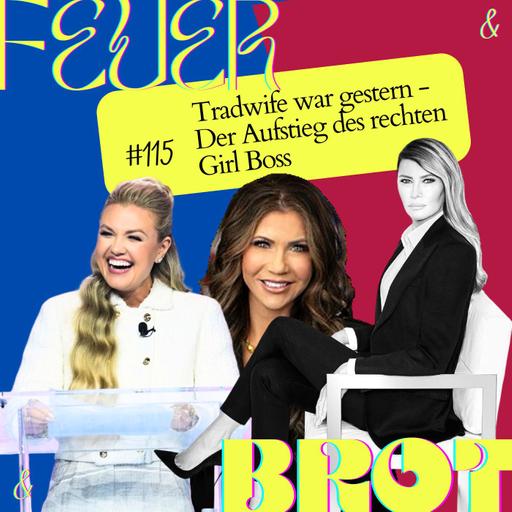 Tradwife war gestern - Der Aufstieg des rechten Girlboss