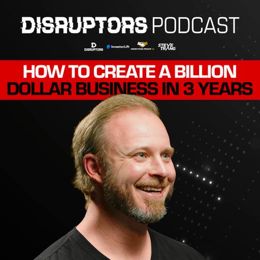 How To Create A Billion Dollar Business In 3 Year
