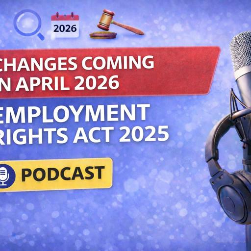Changes to Employment Law from April 2026