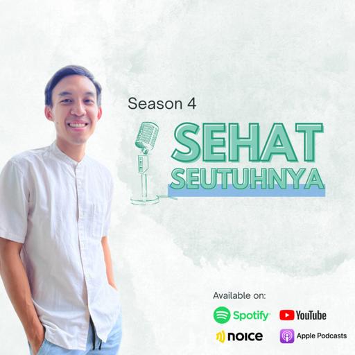 S4E45 - Karbohidrat Kompleks vs Karbohidrat Sederhana bersama Willy N. Yonas, BHM, ACSM-CPT