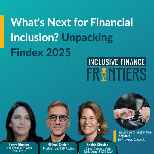 What's Next for Financial Inclusion? Unpacking Findex 2025