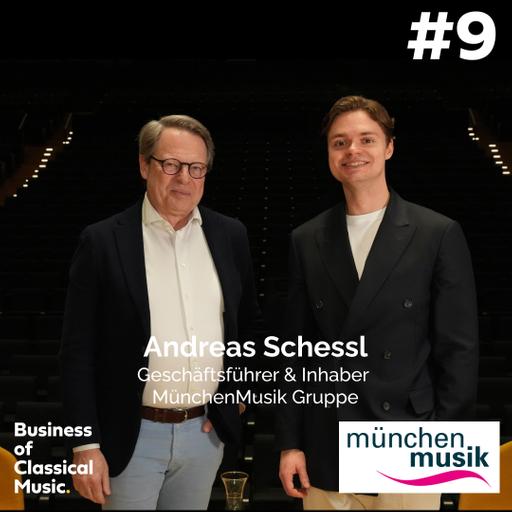 Kann Klassik ohne Subventionen funktionieren? | Andreas Schessl, MünchenMusik