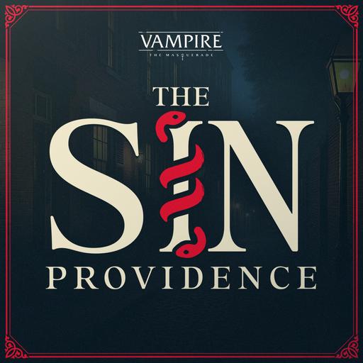 The Sin Providence: Episode 8 - Knock Knock