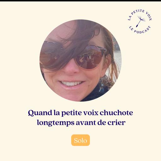 [Extrait] Solo - Quand la petite voix chuchote longtemps avant de crier