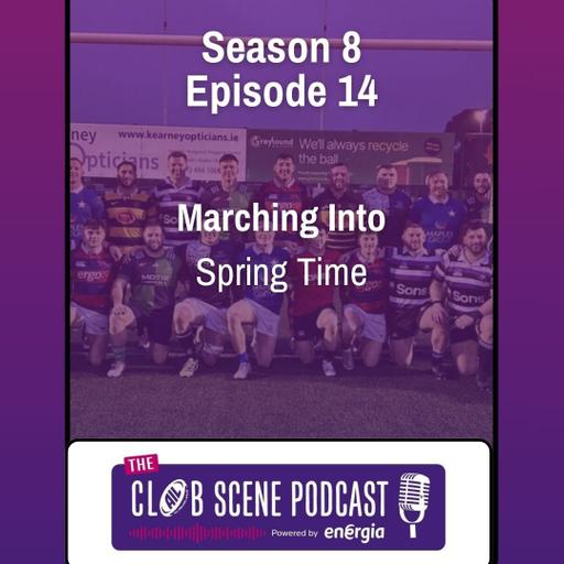 S8 EP14 - Marching into Spring Time