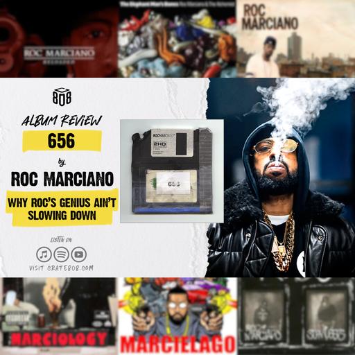 Where Does '656' Rank in Roc Marciano's Catalogue? | Ep. 195