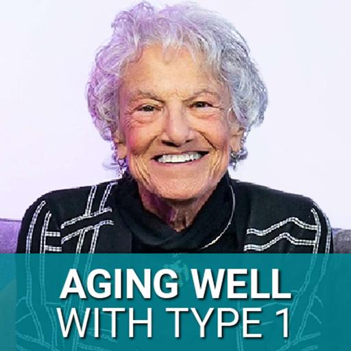 T1D to 100: How to Live a Long, Healthy, and Happy Life