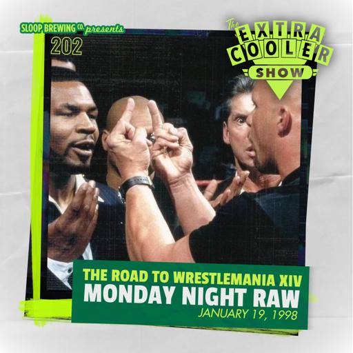 202 | Mike Tyson on Monday Night Raw - January 19, 1998